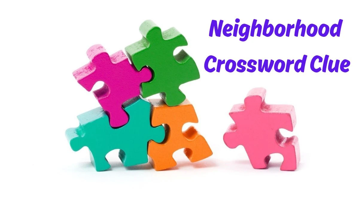 Neighborhood Daily Commuter Crossword Clue Puzzle Answer from June 26, 2024