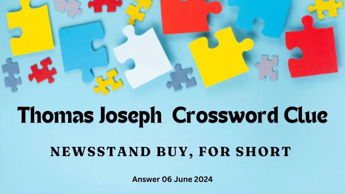 Newsstand Buy, For Short Crossword Clue Answers with 3 Letters from June 06, 2024 Answer Revealed