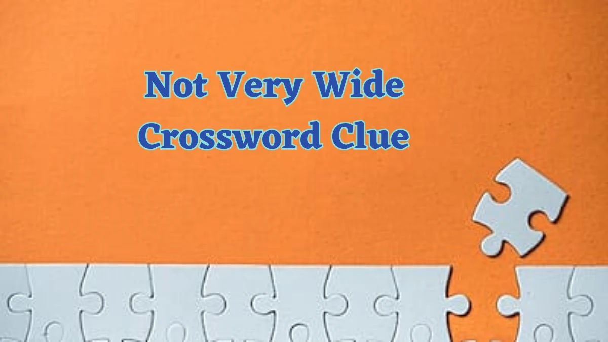 Not Very Wide Daily Commuter Crossword Clue Puzzle Answer from June 15, 2024