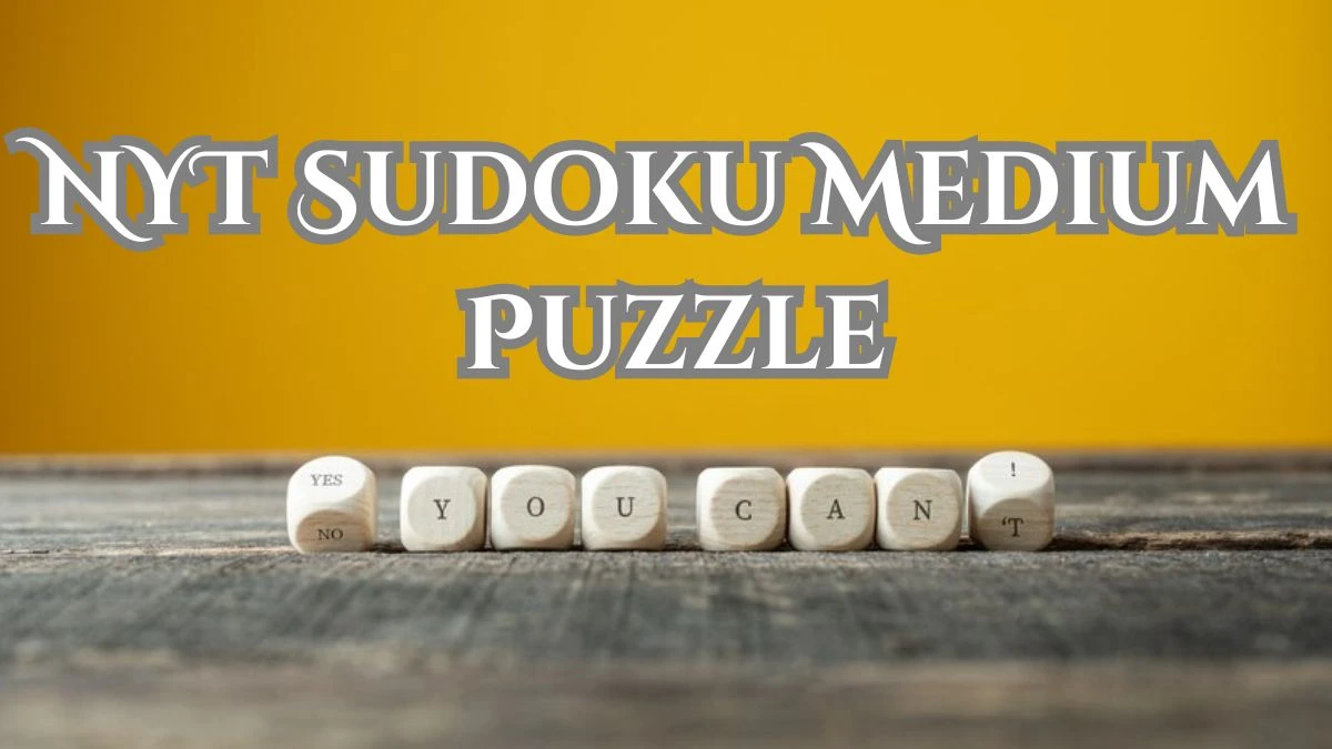 NYT Sudoku Medium Puzzle