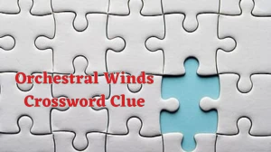 Daily Commuter Orchestral Winds Crossword Clue Puzzle Answer from June 15, 2024