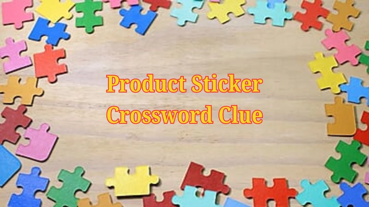 Daily Commuter Product Sticker Crossword Clue Puzzle Answer from June 19, 2024