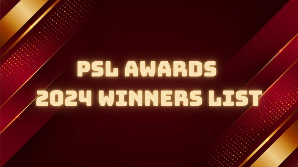 PSL Awards 2024 Winners List Celebrating Soccer's Top Achievers This