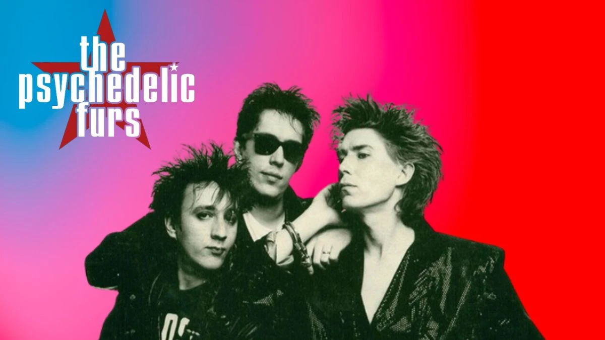 Psychedelic Furs Presale Code 2024 - Grab Your Tickets Soon
