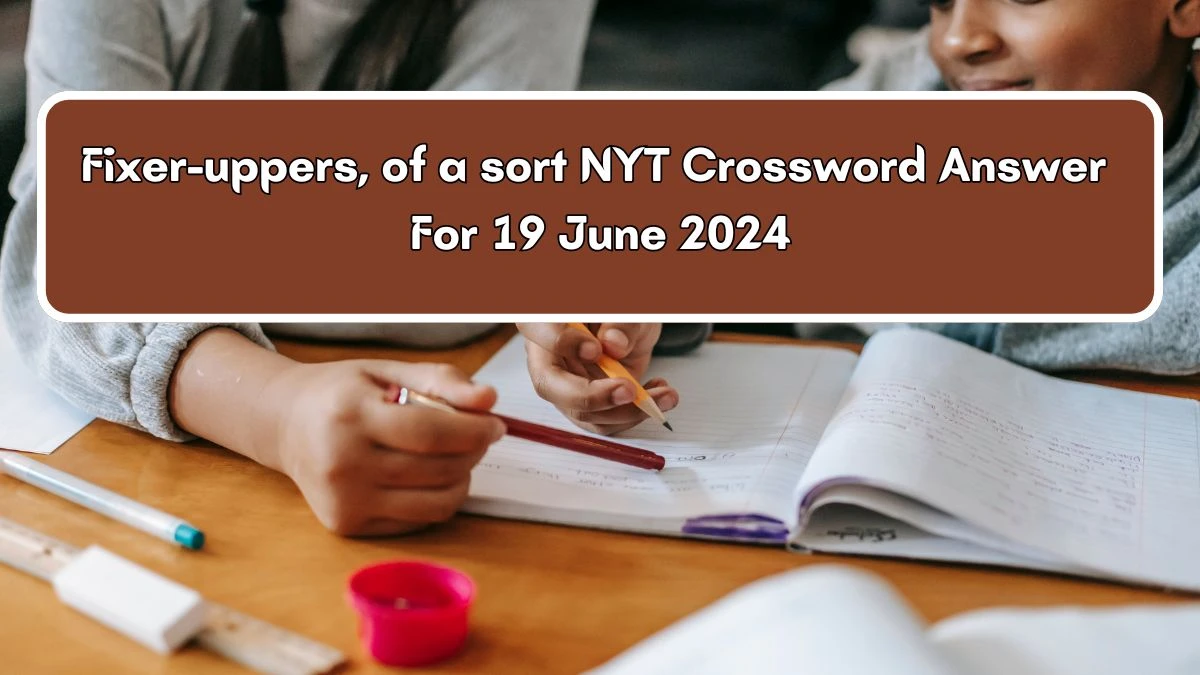 Remote possibilities NYT Crossword Clue Puzzle Answer from June 19, 2024