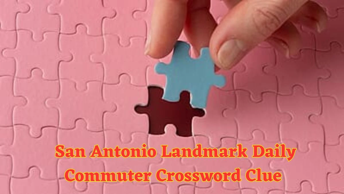 San Antonio Landmark Daily Commuter Crossword Clue Puzzle Answer from June 12 2024