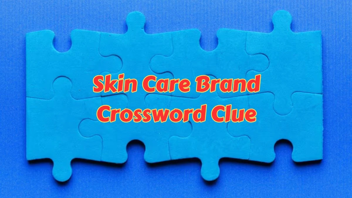 USA Today Skin Care Brand Crossword Clue Puzzle Answer from June 25, 2024