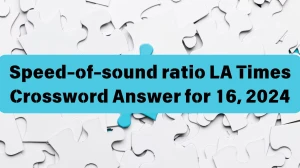 LA Times Speed-of-sound ratio Crossword Clue Puzzle Answer from June 16, 2024