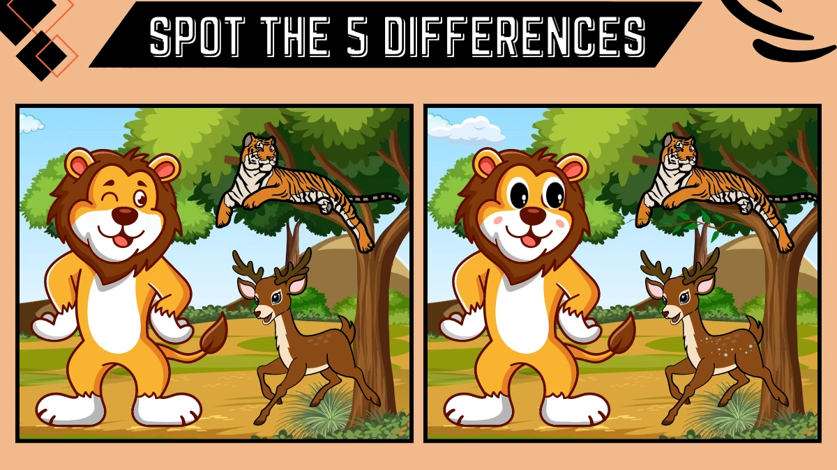 Spot the Difference Game: Only People with Extra Sharp Eyes Can Spot the 5 Differences in this Lion, Tiger and Deer Image in 14 Secs