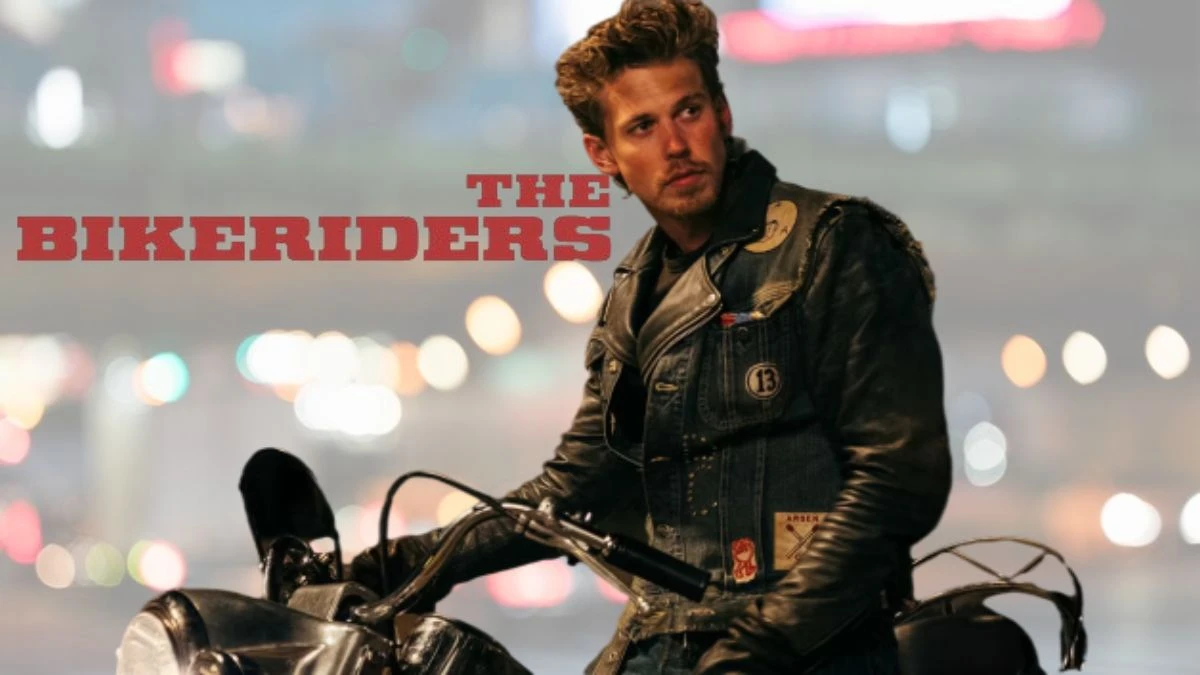 The Bikeriders Ending Explained, The Bikeriders Showtimes, Movie, Review, Release Date and Trailer
