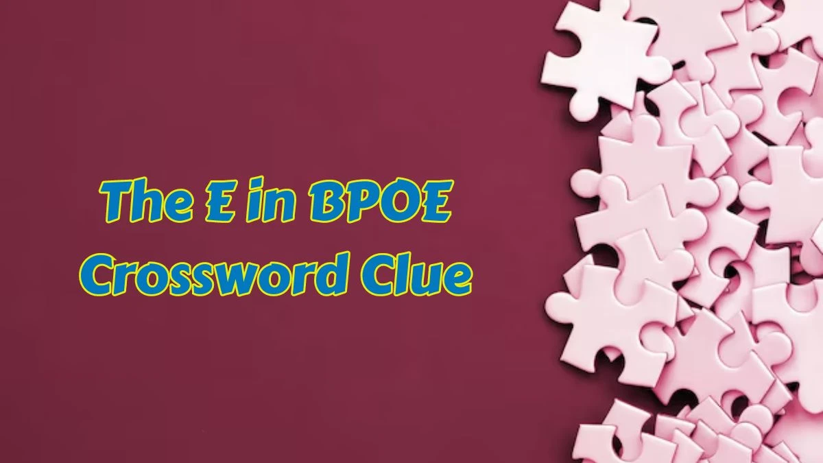 The E in BPOE Daily Commuter Crossword Clue Puzzle Answer from June 26, 2024