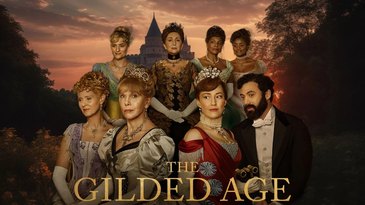 The Gilded Age Season 3 Adds New Cast Members