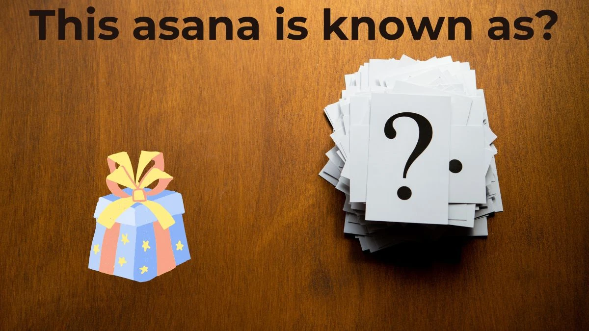 This asana is known as? Amazon Quiz Answer Today June 28, 2024