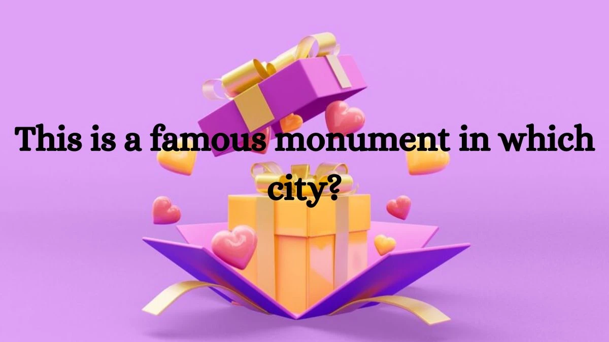 This is a famous monument in which city? Amazon Quiz Answer Today June 04, 2024