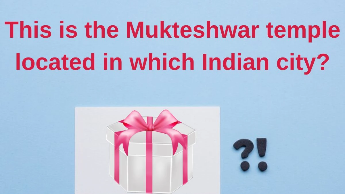 This is the Mukteshwar temple located in which Indian city? Amazon Quiz Answer Today June 06, 2024