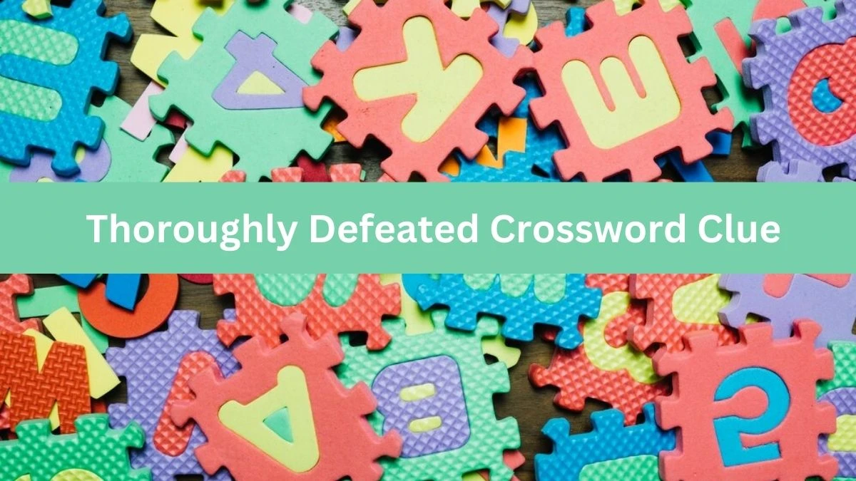 Thoroughly Defeated Daily Commuter Crossword Clue Puzzle Answer from June 28, 2024