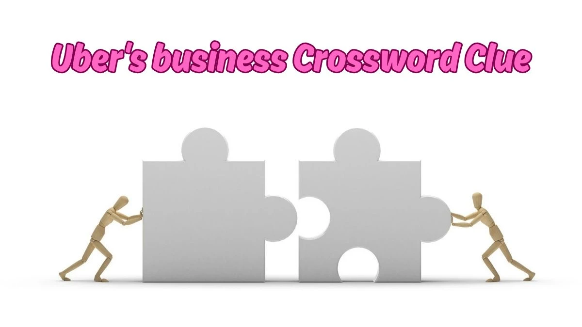 Uber's business Daily Commuter Crossword Clue Puzzle Answer from June 26, 2024