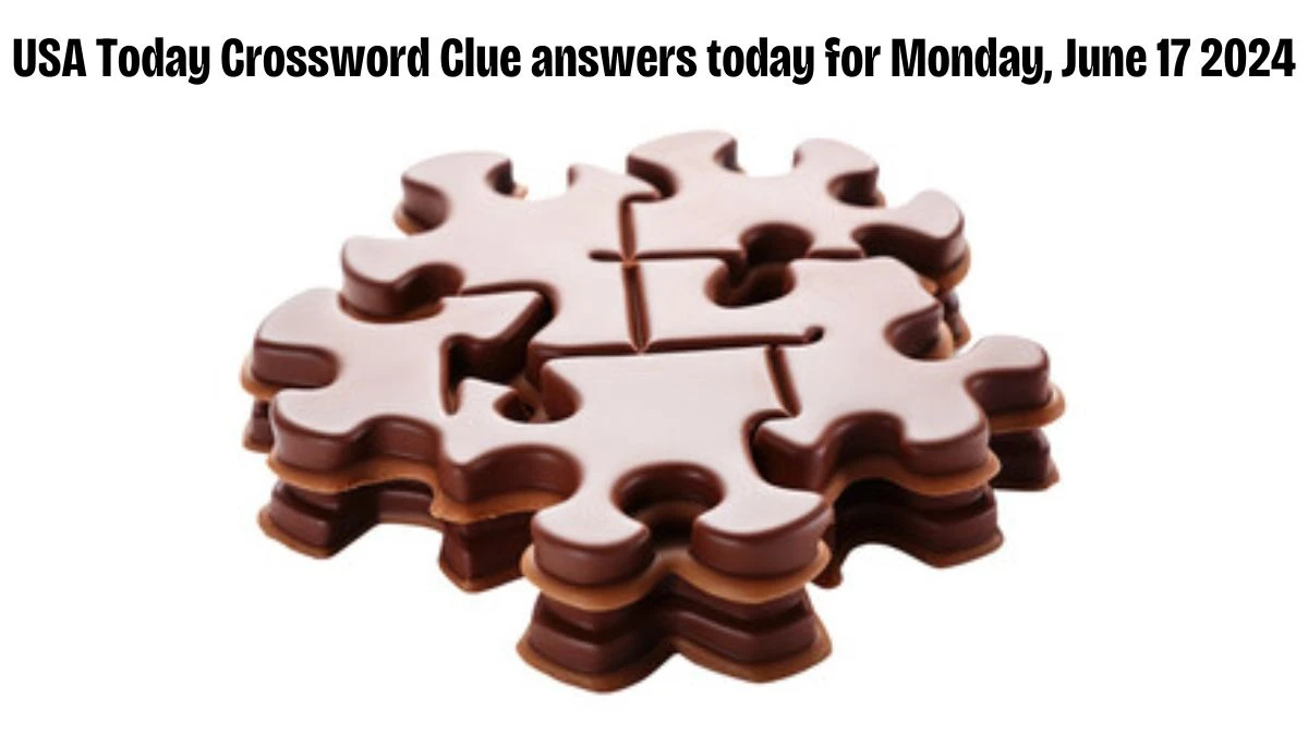 USA Today Crossword Clue answers today for Monday, June 17 2024
