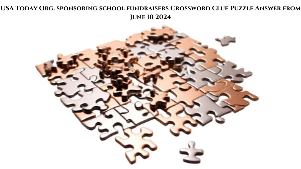 USA Today Org. sponsoring school fundraisers Crossword Clue Puzzle Answer from June 10 2024