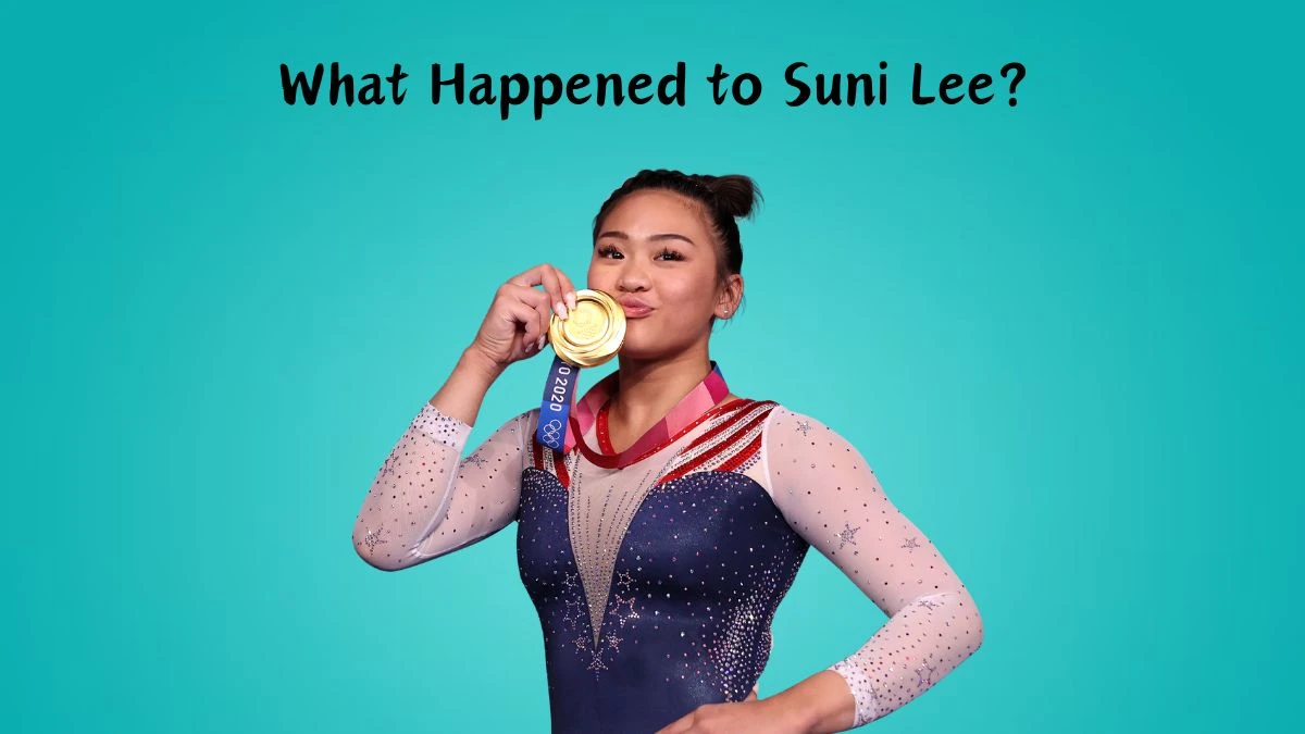 What Happened to Suni Lee? Suni Lee Kidney Disease