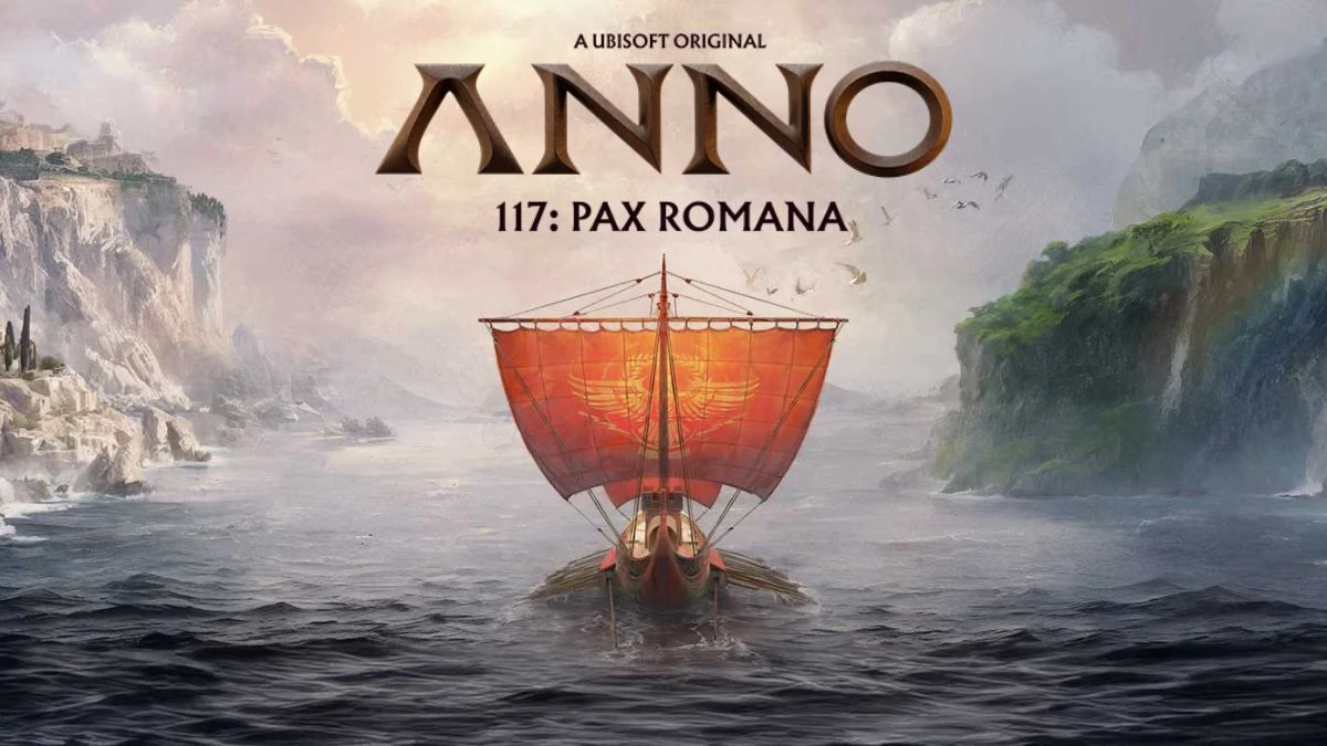 When Does Anno 117 Pax Romana Come Out? Gameplay and More