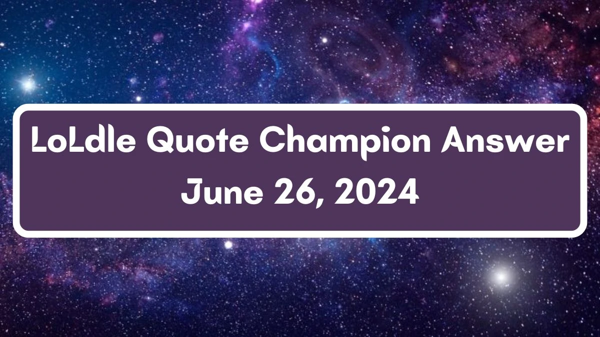 Which Champion Says this “Long live the Rebellion!” LoLdle Quote Champion Answer June 26, 2024