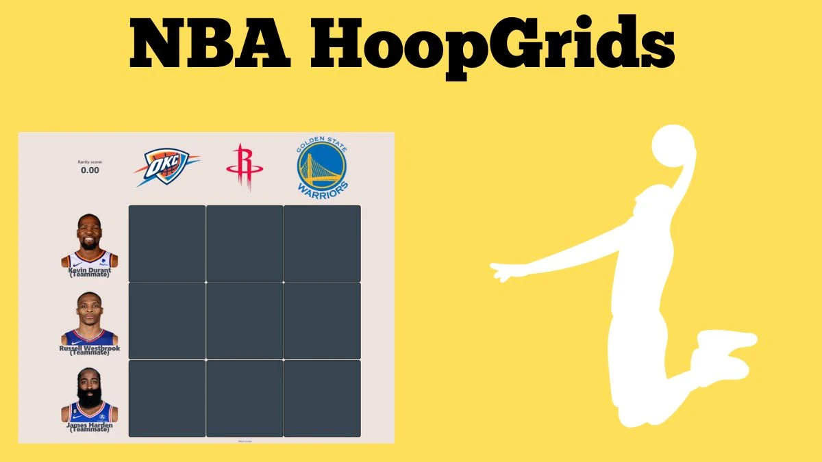 Which player who played with Kevin Durant and also played for the Oklahoma City Thunders? NBA HoopGrids Answers for June 05 2024