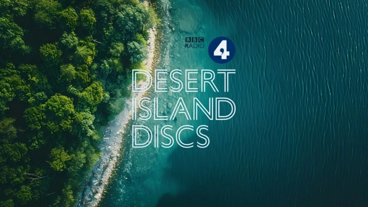 Who is on Desert Island Discs Today? Everything You Need to Know