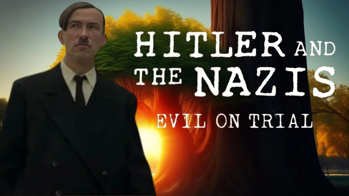 Who Plays Hitler in Netflix Hitler and the Nazis Evil on Trial?