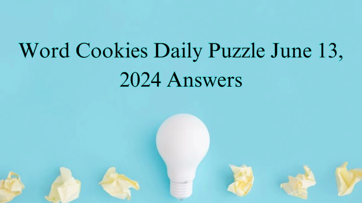 Word Cookies Daily Puzzle June 13, 2024 Answers