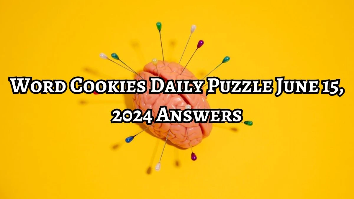 Word Cookies Daily Puzzle June 15, 2024 Answers