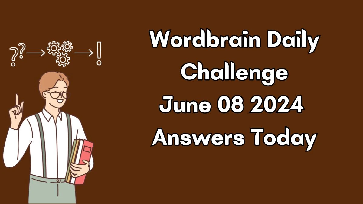 Wordbrain Daily Challenge June 08 2024 Answers Today
