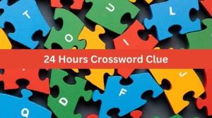 LA Times 24 Hours Crossword Puzzle Answer from July 15, 2024