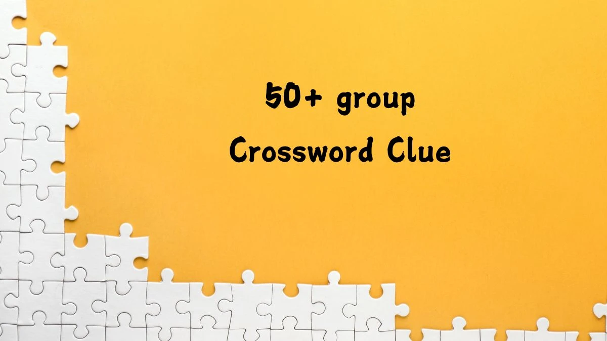 LA Times 50+ group Crossword Clue Puzzle Answer from July 24, 2024