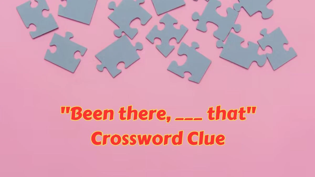 LA Times Actor's stand-in, or a hint to what can precede both parts of 17-, 25-, 35-, and 48-Across Crossword Clue Puzzle Answer from July 09, 2024