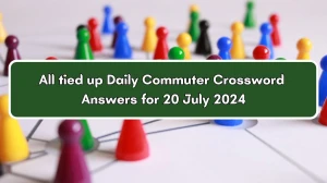 All tied up Daily Commuter Crossword Clue Puzzle Answer from July 20, 2024