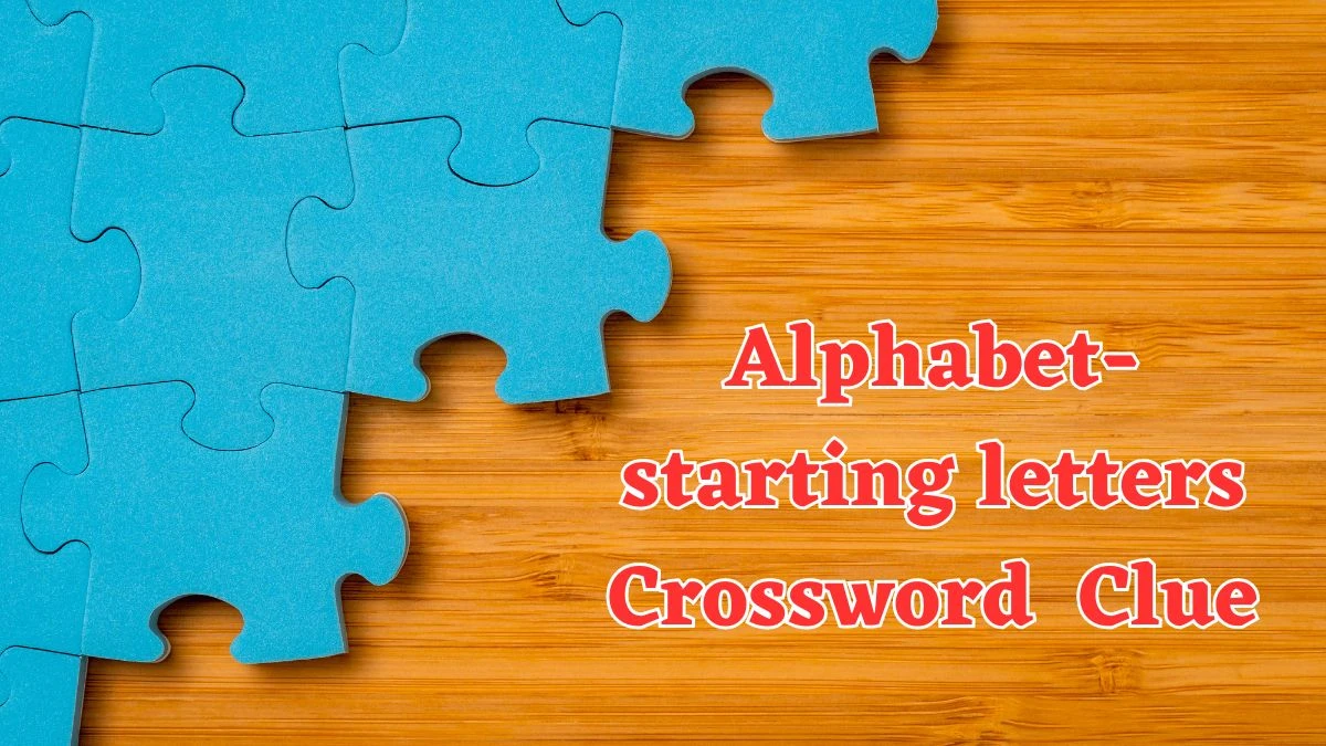 Alphabet-starting letters Daily Themed Crossword Clue Puzzle Answer from July 25, 2024