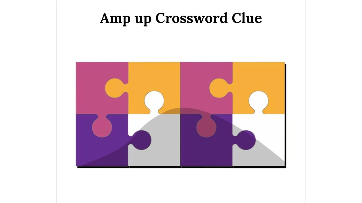 USA Today Amp up Crossword Clue Puzzle Answer from July 31, 2024