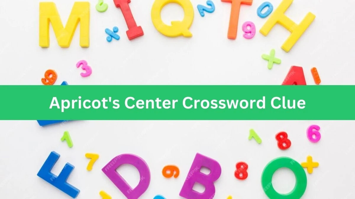 Apricot's Center Daily Themed Crossword Clue Puzzle Answer from July 25, 2024