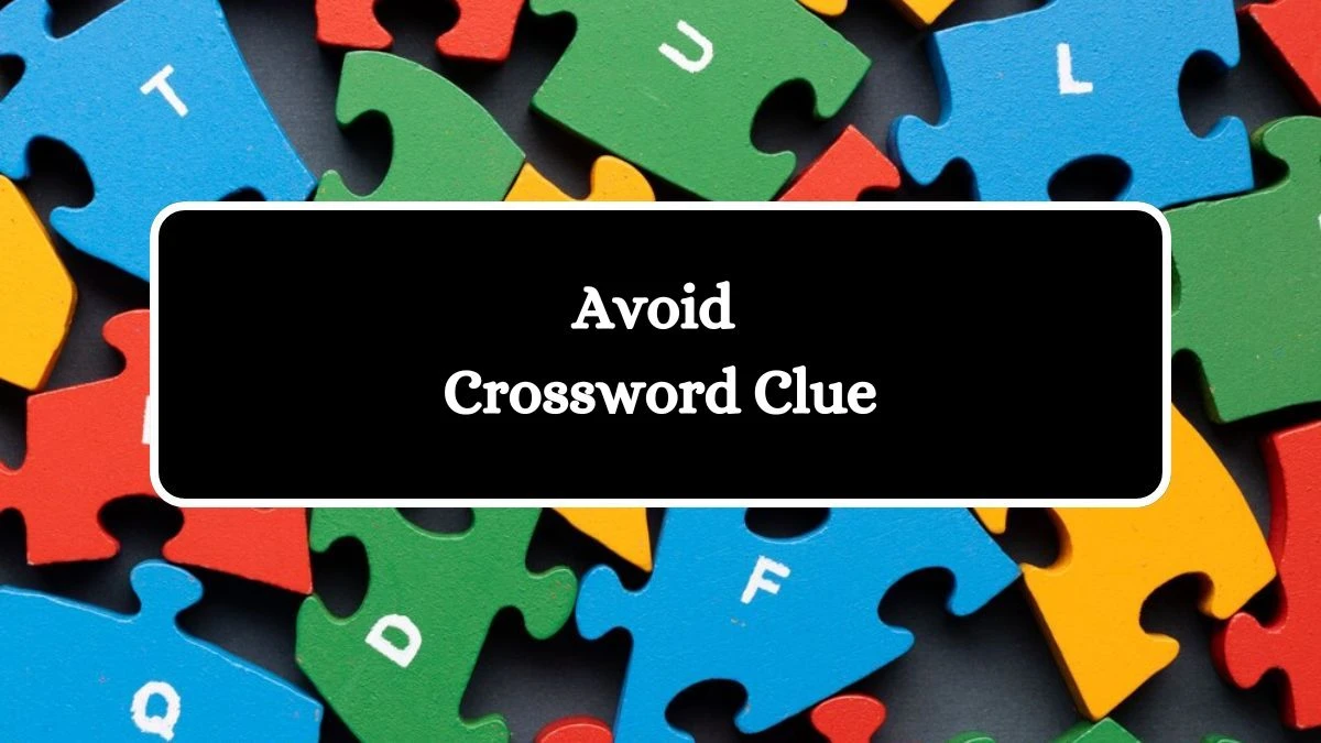 USA Today Avoid Crossword Clue Puzzle Answer from July 31, 2024