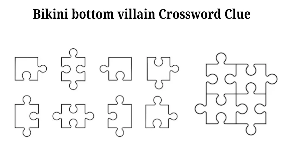 Bikini bottom villain 7 Little Words Puzzle Answer from July 30, 2024