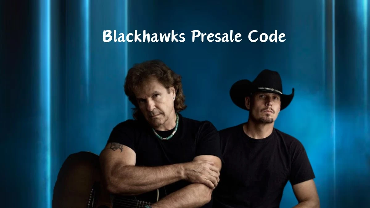 Blackhawks Presale Code, Blackhawks 2024 Tour Dates