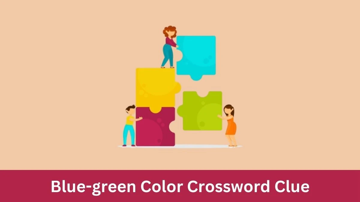 Blue-green Color Daily Commuter Crossword Clue Puzzle Answer from July 04, 2024