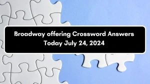 USA Today Broadway offering Crossword Clue Puzzle Answer from July 24, 2024