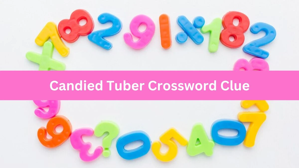 Daily Themed Candied Tuber Crossword Clue Puzzle Answer from July 24, 2024