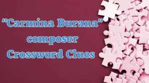 USA Today Carmina Burana composer Crossword Clue Puzzle Answer from July 21, 2024