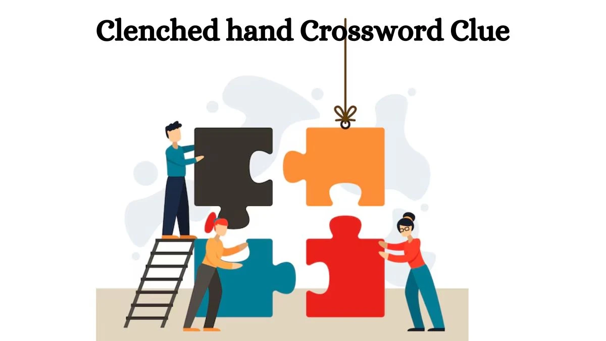 Daily Commuter Clenched hand Crossword Clue Puzzle Answer from July 29, 2024