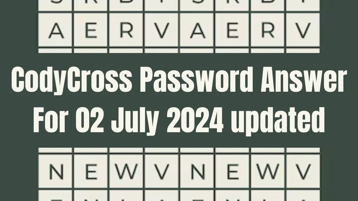 CodyCross Password Answer For 02 July 2024