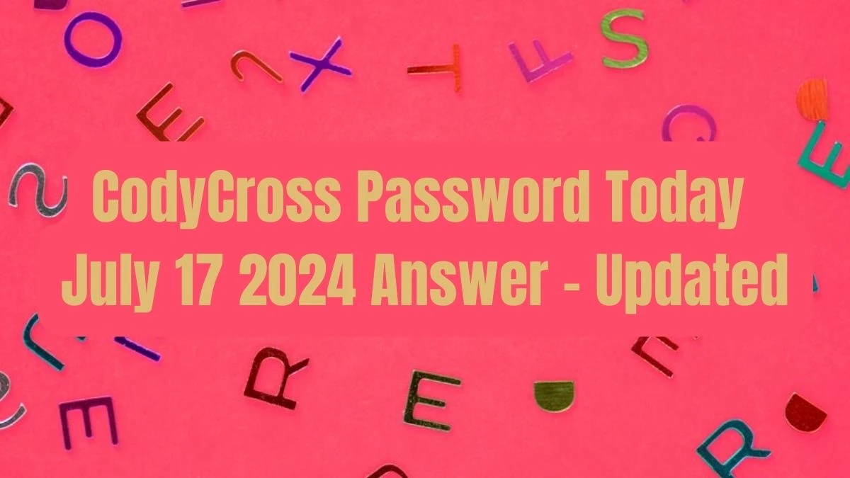 CodyCross Password Today July 17 2024 Answer