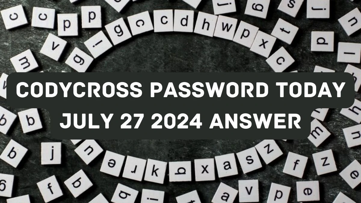 CodyCross Password Today July 27 2024 Answer